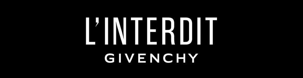 Givenchy L’interdit – New Fragrance